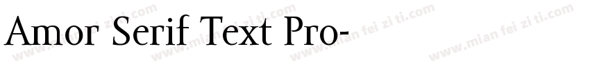 Amor Serif Text Pro字体转换
